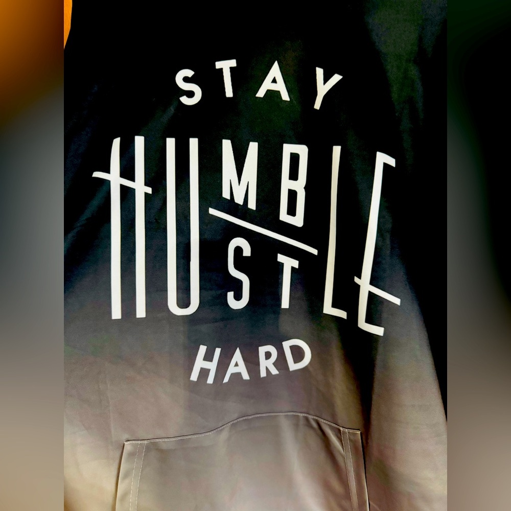 Brand new Hoodie “Stay Humble,Hustle Hard” size 2X